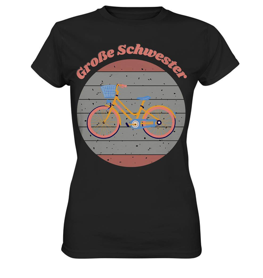 Geschwister Outfit - Große Schwester Fahrrad - Ladies Premium Shirt-Fahrrad,frauen,Frauen Shirt,Geschenk,Geschenkidee,geschwister,geschwister outfit,geschwisterliebe,Große schwester,liebe,lieblingsteil,mädchen,perfekte grafik,schwester,schwestern,stolze schwester,tochter,trendy,Vintage,Vintage style,wunderschönes Design