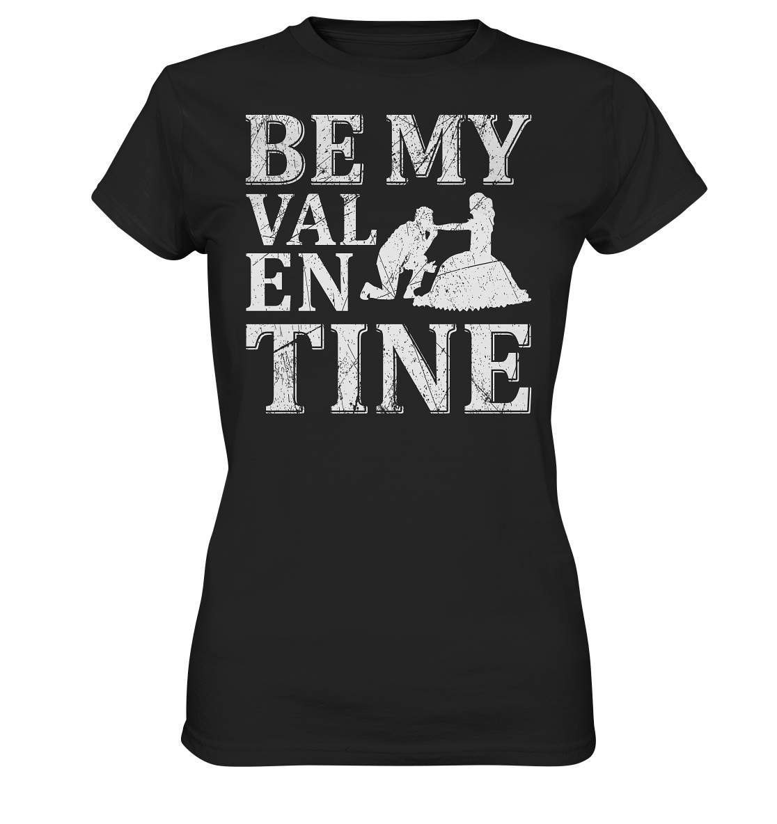 Be My Valentine T-Shirt für Verliebte Valentinstagsgeschenk  - Ladies Premium Shirt-14 Februar,be my valentine,couple,große Liebe,Lehrer Valentinstag,lover,tag der verliebten,valentines day,Valentinstag,Valentinstag Geschenk,Valentinstag Ideen,Valentinstag Partnerlook