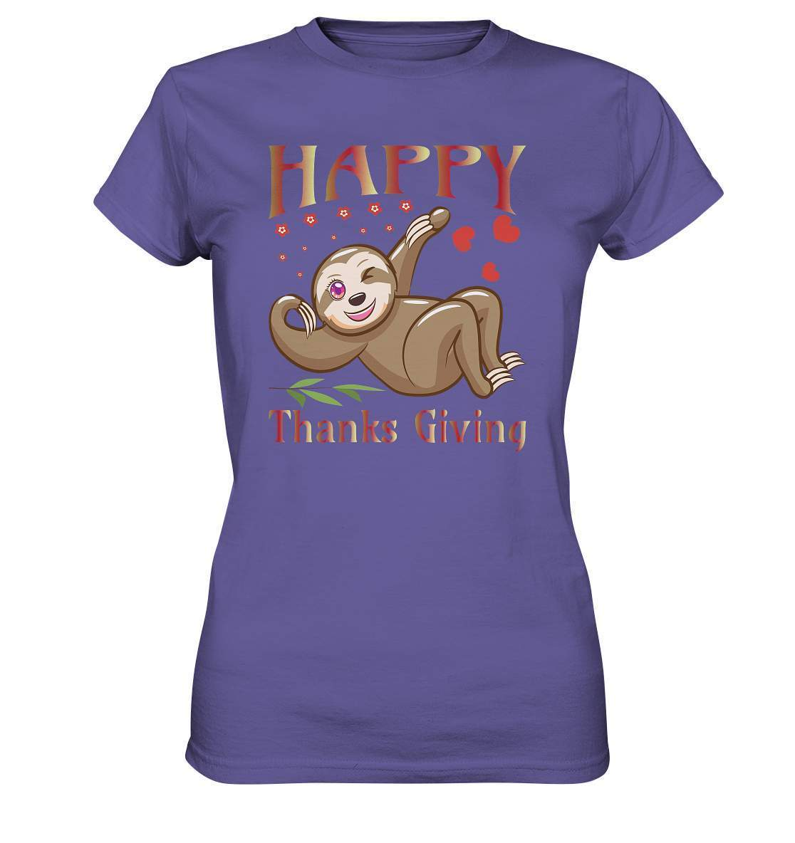 Sloth Happy Thanks Giving - Ladies Premium Shirt-3 finger faultier,4 Donnerstag November,dankbarkeit,das erste thanksgiving,faultier,friendsgiving,happy Thanks giving,hilfe,riesenfaultier,thanks giving,thanks giving tag,thanks giving ursprung,thanksgiving truthan