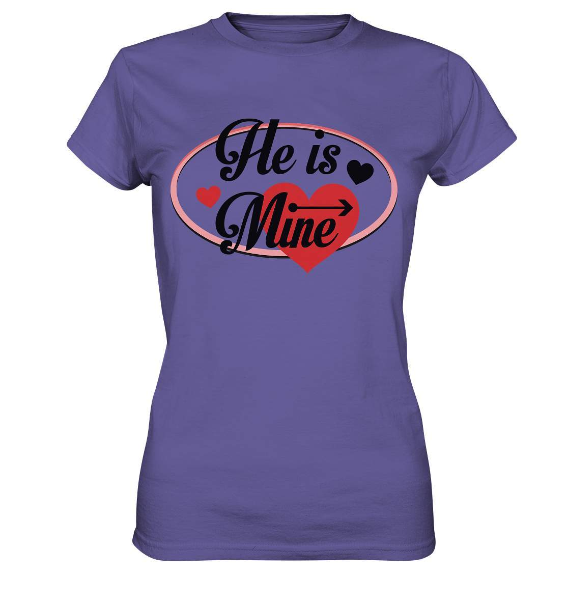 Valentinstag He is mine ❤️ - Ladies Premium Shirt-14. Februar,be my valentine,couple,große Liebe,he is mine,herz,liebe,lover,tag der verliebten,valentines day,Valentinstag,Valentinstag für Frauen,Valentinstag für Männer,Valentinstag Geschenk,Valentinstag Ideen,verliebt