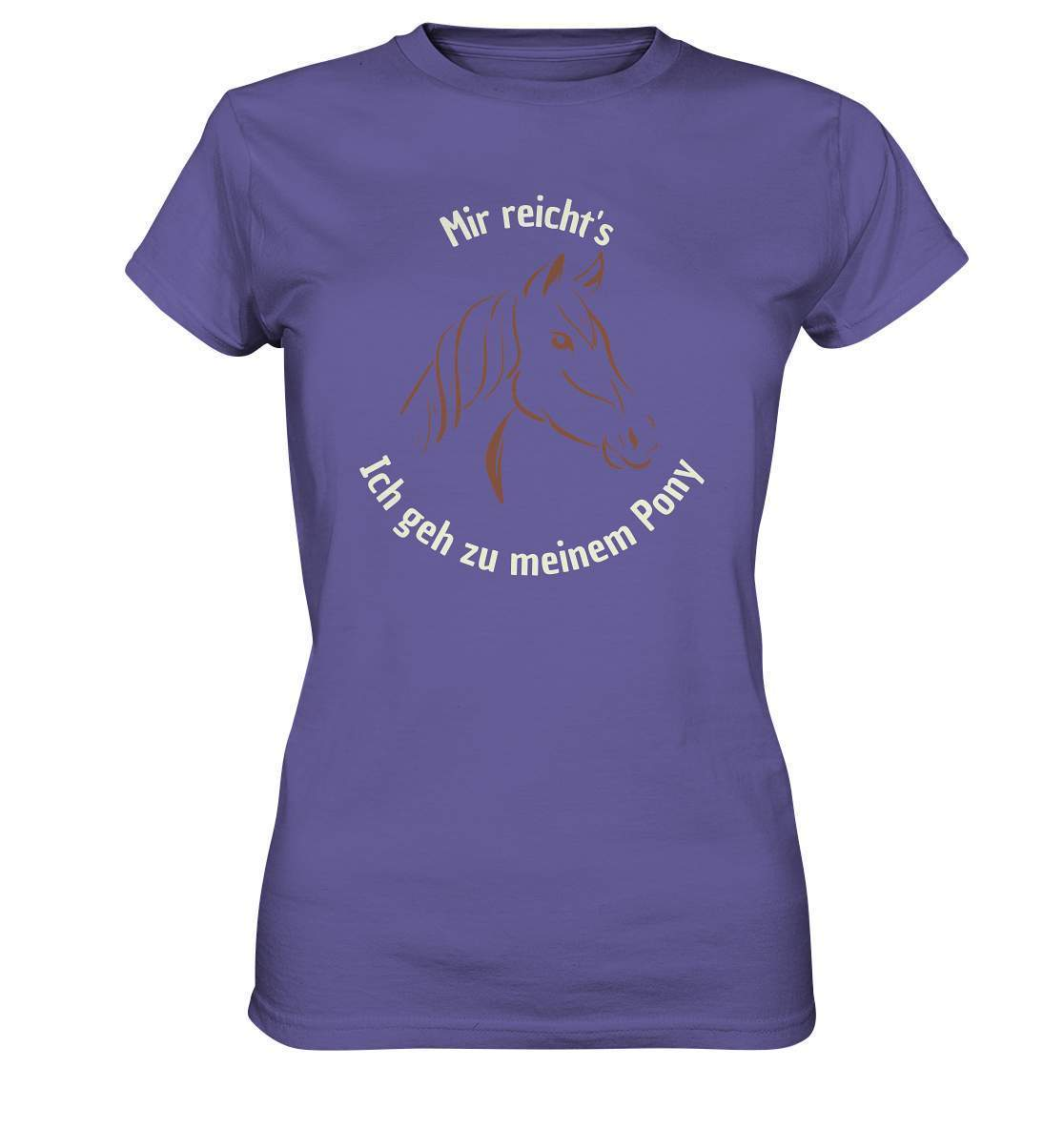 Mir reicht's, ich geh zu meinem Pony - Ladies Premium Shirt-dressur,dressurpferd,dressurreiter,fohlen,galopp,haflinger,hengst,pferd,pferdesprüche,Pony,ponyhof,reiter,reitsport,reitverein,ross,sattel,sliding stop,springpferd,springreiten,stall,stute,wallach,westernpferd,westernreiten