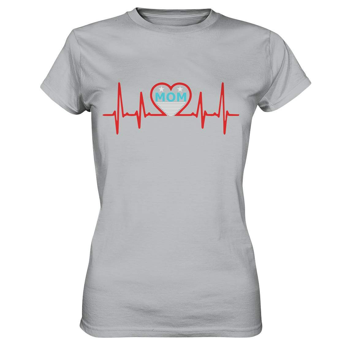 Herzschlag Mom Heartbeat perfekte zum Muttertag - Ladies Premium Shirt-ehemann,geschenkidee,heartbeat,liebe mama,Mama,Mama ist die beste,Mutter,mutter herzschlag,mutterliebe,muttertag,schwangerschaft verkünden,sohn,tochter