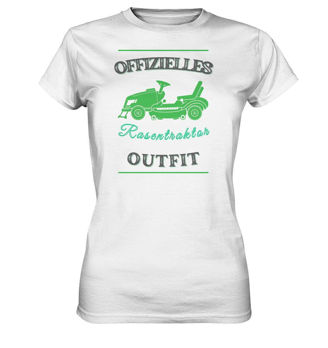 Offizielles Rasentraktor Outfit Gärtner - Ladies Premium Shirt-aufsitzmäher,gartenfachmann,gras mähen,gärnter,landschaftsgärtner,landschaftspflege,landschaftspfleger,rasen mähen,rasenmäher,rasenpflege,rasentraktor,rasentraktor outfit,rasentrekker