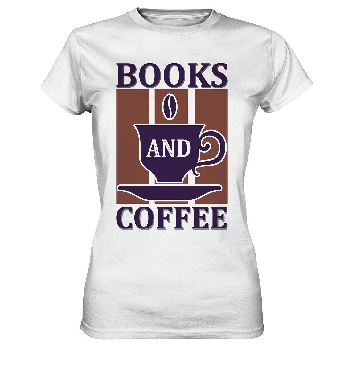 Kaffee Books and Coffee Kaffeeliebhaber - Ladies Premium Shirt-Books and Coffee,coffee t shirt,espresso t shirt,Frühaufsteher,geschenke für kaffeeliebhaber,i like coffee t shirt,kaffee,kaffeejunkie,Kaffeekanne,kaffeeliebhaber geschenk,kaffeesüchtig,langschläfer,Morgenmuffel