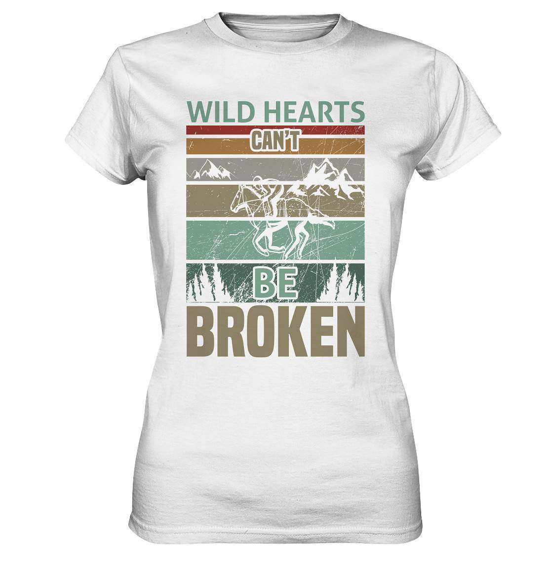 Pferde Wild Hearts can't be broken - Ladies Premium Shirt-dressur,dressurpferd,haflinger,Pferd,pony,ponyhof,reiter,reitsport,reitverein,sattel,springpferd,springreiten,Wild Hearts can't be broken