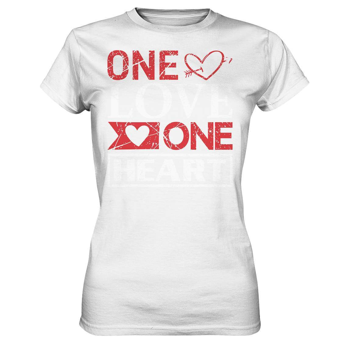 Valentinstag One Love one Heart - Ladies Premium Shirt-14. Februar,be my valentine,couple,große Liebe,lover,one love one heart,tag der verliebten,valentines day,Valentinstag,Valentinstag Geschenk,Valentinstag Ideen,Valentinstag Partnerlook,verliebt