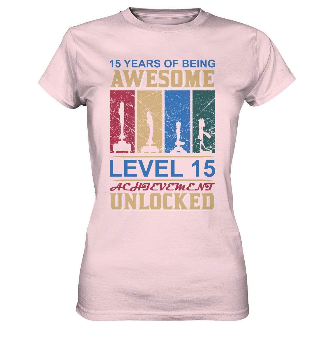 Zocker Outfit zum Geburtstag Level 15 unlocked - Ladies Premium Shirt-computer,controller,gamepad,gamer,geboren zum zocken,geborener zocker,joystick,Konsole,Level 15 unlocked,spielkonsole,zocken,zockerleidenschaft