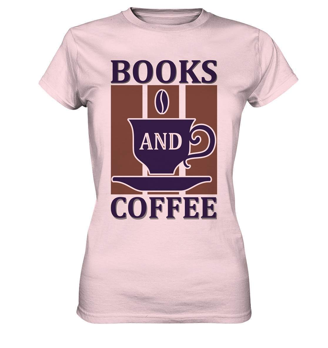 Kaffee Books and Coffee Kaffeeliebhaber - Ladies Premium Shirt-Books and Coffee,coffee t shirt,espresso t shirt,Frühaufsteher,geschenke für kaffeeliebhaber,i like coffee t shirt,kaffee,kaffeejunkie,Kaffeekanne,kaffeeliebhaber geschenk,kaffeesüchtig,langschläfer,Morgenmuffel