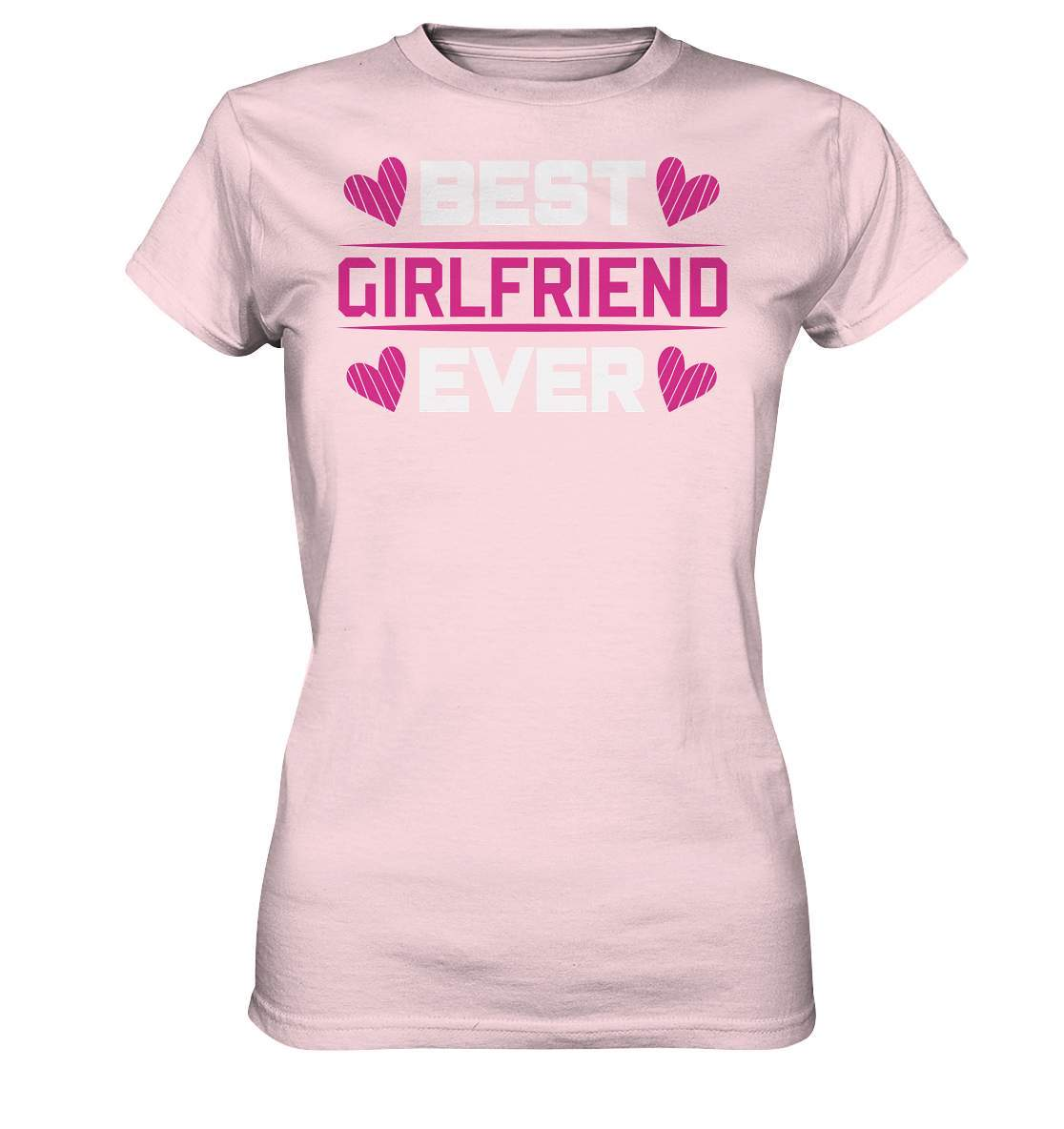 Best Girlfriend Ever Partner Geschenk für Deine Freundin - Ladies Premium Shirt-14 Februar,be my valentine,best boyfriend ever,couple,große Liebe,Lehrer Valentinstag,lover,tag der verliebten,valentines day,Valentinstag,Valentinstag Geschenk,Valentinstag Ideen,Valentinstag Partnerlook