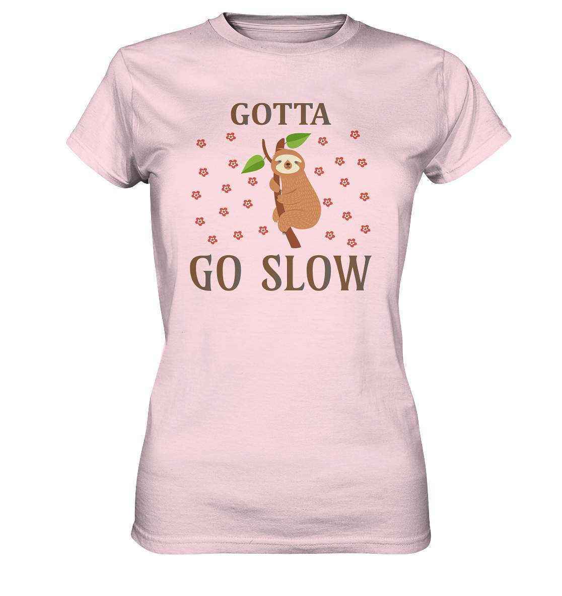 Faultier Gotta go Slow - Ladies Premium Shirt-3 finger faultier,3 zehen faultier,das faultier,ein faultier,Faultier,faultier shirt,faultier t shirt damen,faultierfarm,faultiermotiv,Gotta go Slow,riesenfaultier,stress,t-shirt mit faultier