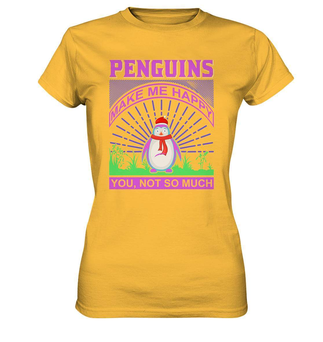 Pinguin Penguins make me happy You, not so much - Ladies Premium Shirt-bild pinguin,humboldt pinguin,Penguins make me happy You,pinguin,Pinguin Bild,pinguin clipart,pinguin comic,pinguin druck,pinguin shirt,pinguin t-shirt,plitsch platsch pinguin