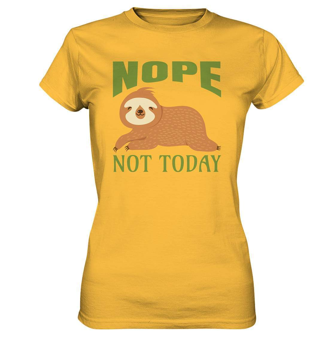 Faultier Nope not Today - Ladies Premium Shirt-3 finger faultier,3 zehen faultier,das faultier,ein faultier,faul,Faultier,faultier shirt,faultier t shirt damen,faultierfarm,faultiermotiv,Nope not Today,riesenfaultier,t-shirt mit faultier