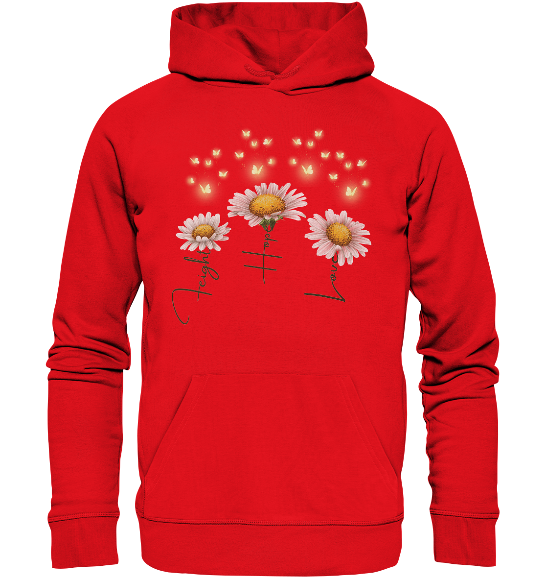 Kämpfe Hoffe Liebe Gänseblümchen Blumen - Organic Hoodie