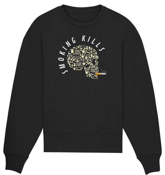 Nichtraucher "Smoking Kills" Skull mit Zigarette Geschenk - Organic Oversize Sweatshirt-Aschenbecher,bong,canabis,gesund leben,nichtraucher,rauchen,rauchen ist tödlich,rauchen tötet,raucher,wasserpfeiffe,Zigaretten,zigarettenschachtel