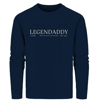 Legendaddy mit Name und Jahr personalisiert Papa Geschenk - Organic Sweatshirt-baby,baby boy,baby shower,baby shower party,bester papa,Für Männer,Geburt,Geschenk,Legendaddy,Papa,personalisierte Geschenke,Schwangerschaftsverkündung,Vatertag,Vatertags Geschenk