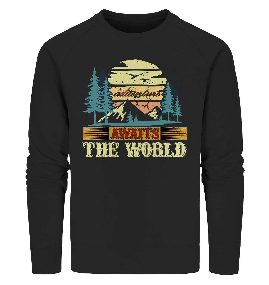 Vintage Adventure Awaits The World Reiselust - Organic Sweatshirt-abenteuer,abenteuer warten,Adventure Awaits The World,berge,erlebnis,nomaden,reiselust,reisen,wald,wohnwagen,wohnwagen reise,wälder,zugreise