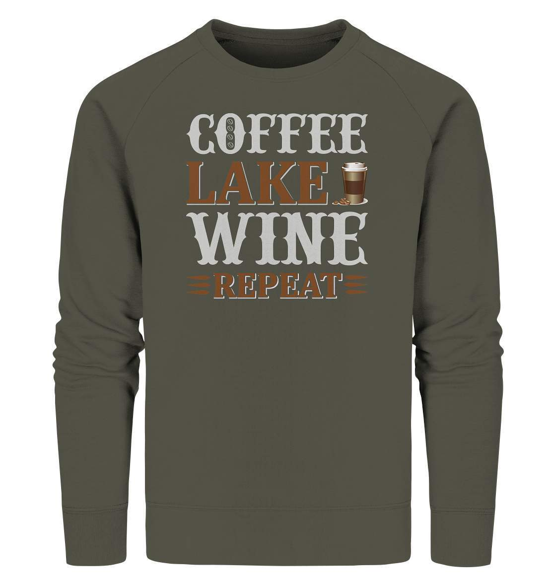 Kaffee Coffee Lake Wine Repeat Kaffeeliebhaber - Organic Sweatshirt-Coffee Lake Wine Repeat kaffee,coffee t shirt,espresso t shirt,Frühaufsteher,geschenke für kaffeeliebhaber,i like coffee t shirt,I love Coffee,kaffeejunkie,Kaffeekanne,kaffeeliebhaber geschenk,kaffeesüchtig,langschläfer,Morgenmuffel