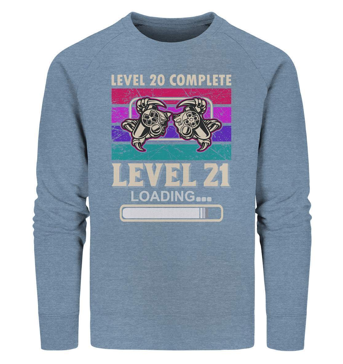 Zocker Outfit zum Geburtstag Level 20 Completed Level 21 Loading - Organic Sweatshirt-computer,controller,gamepad,gamer,geboren zum zocken,geborener zocker,joystick,Konsole,Level 20 completed,spielkonsole,zocken,zockerleidenschaft