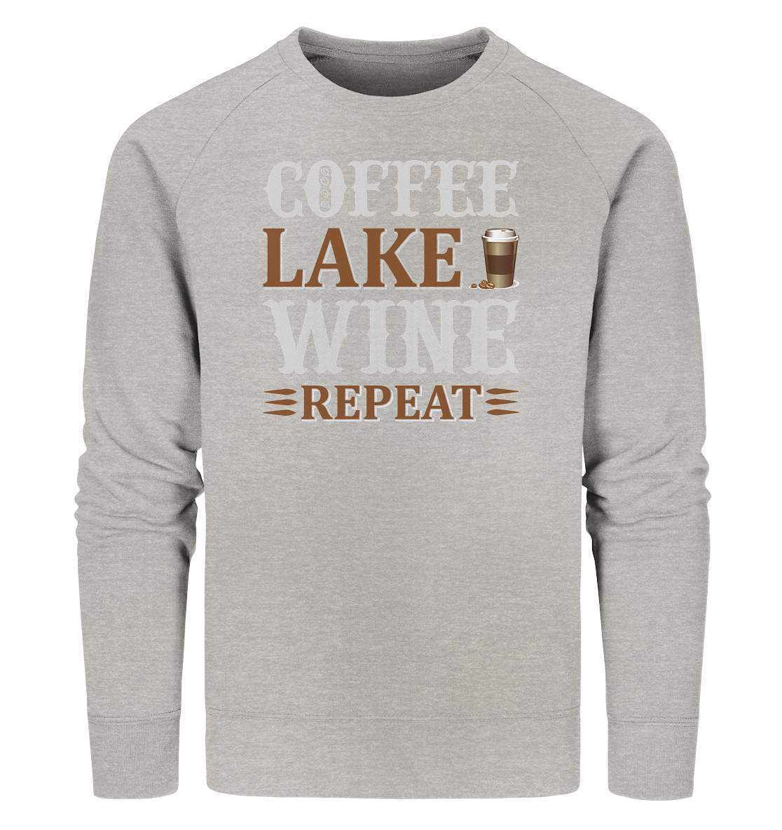 Kaffee Coffee Lake Wine Repeat Kaffeeliebhaber - Organic Sweatshirt-Coffee Lake Wine Repeat kaffee,coffee t shirt,espresso t shirt,Frühaufsteher,geschenke für kaffeeliebhaber,i like coffee t shirt,I love Coffee,kaffeejunkie,Kaffeekanne,kaffeeliebhaber geschenk,kaffeesüchtig,langschläfer,Morgenmuffel