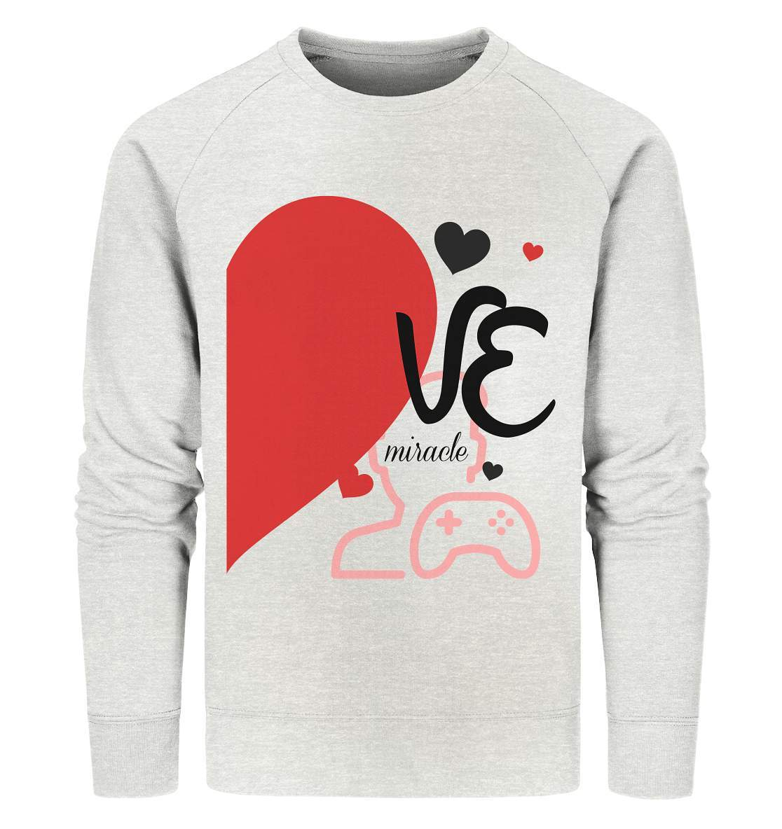 Valentinstag "VE Miracle" Gaming couple Perfekt für Zocker Pärchen - Organic Sweatshirt-14. Februar,be my valentine,gamer,gaming couple,große Liebe,herz,liebe,lover,tag der verliebten,valentines day,Valentinstag,Valentinstag für Frauen,Valentinstag für Männer,Valentinstag Geschenk,Valentinstag Ideen,verliebt