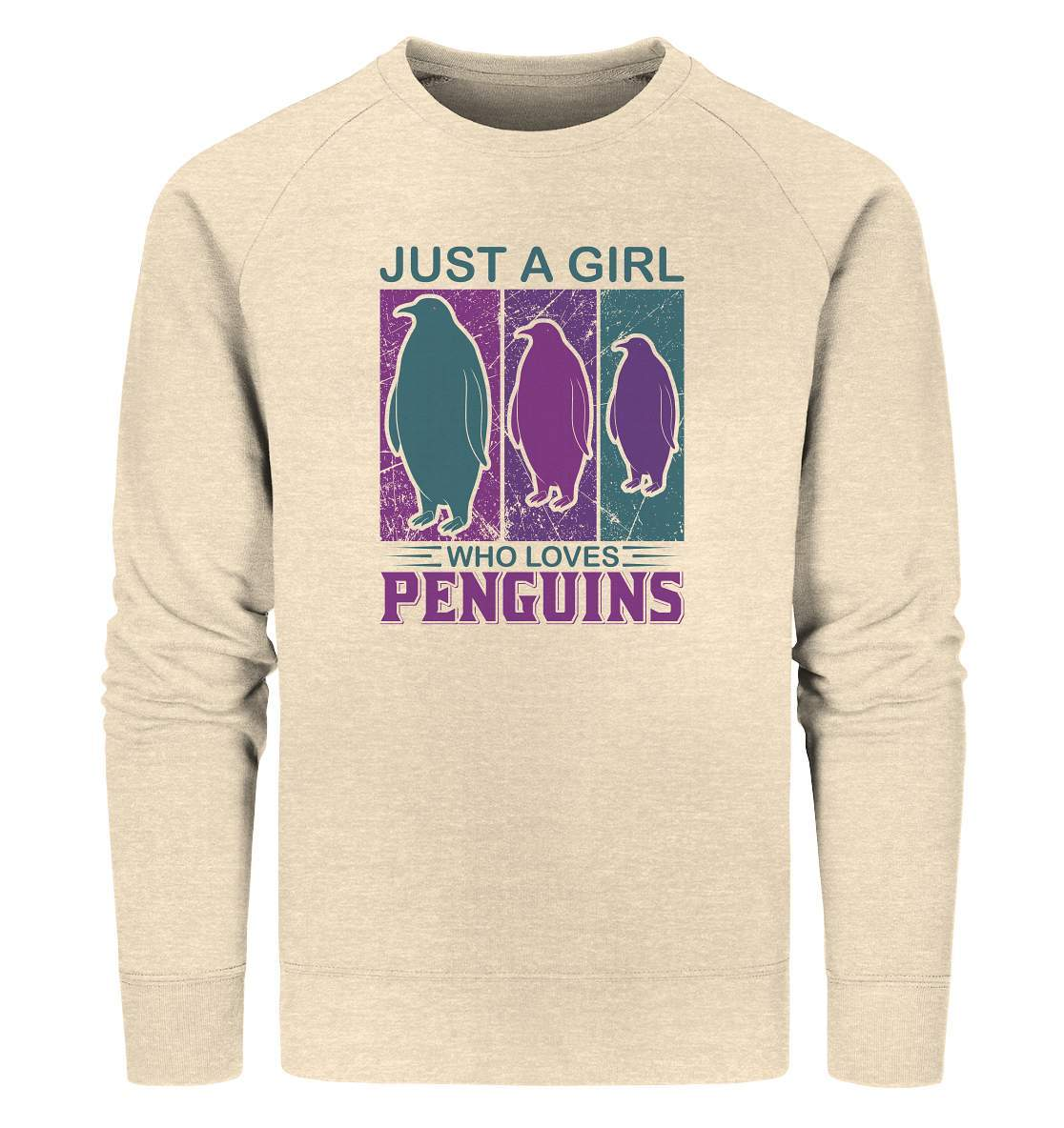 Pinguin Just a Girl who loves Penguins - Organic Sweatshirt-bild pinguin,humboldt pinguin,Just a Girl who loves Penguins,pinguin,Pinguin Bild,pinguin clipart,pinguin comic,pinguin druck,pinguin shirt,pinguin t-shirt,plitsch platsch pinguin