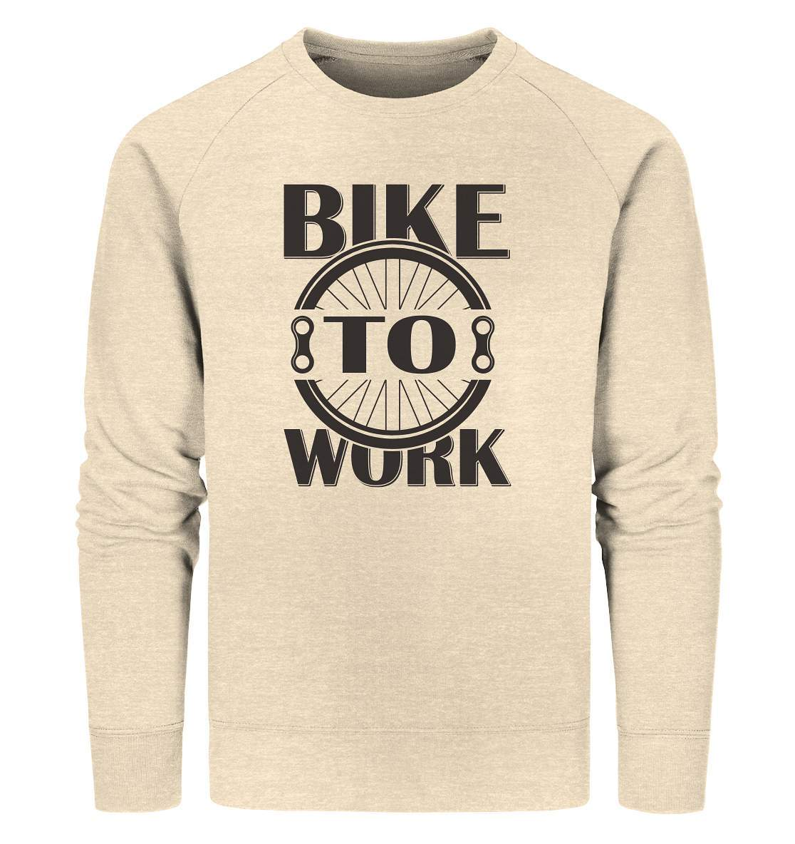 Fahrrad Bike To Work - CO2 neutral zur Arbeit - Organic Sweatshirt-Bike to work,CO2,Fahrrad,fahrradbekleidung,fahrradbekleidung damen,fahrradbekleidung herren,Fahrradfahrer,geschenk für radfahrer,leidenschaft,Mountain Bike,Radfahrer,radfahrer nebeneinander,xxl fahrrad