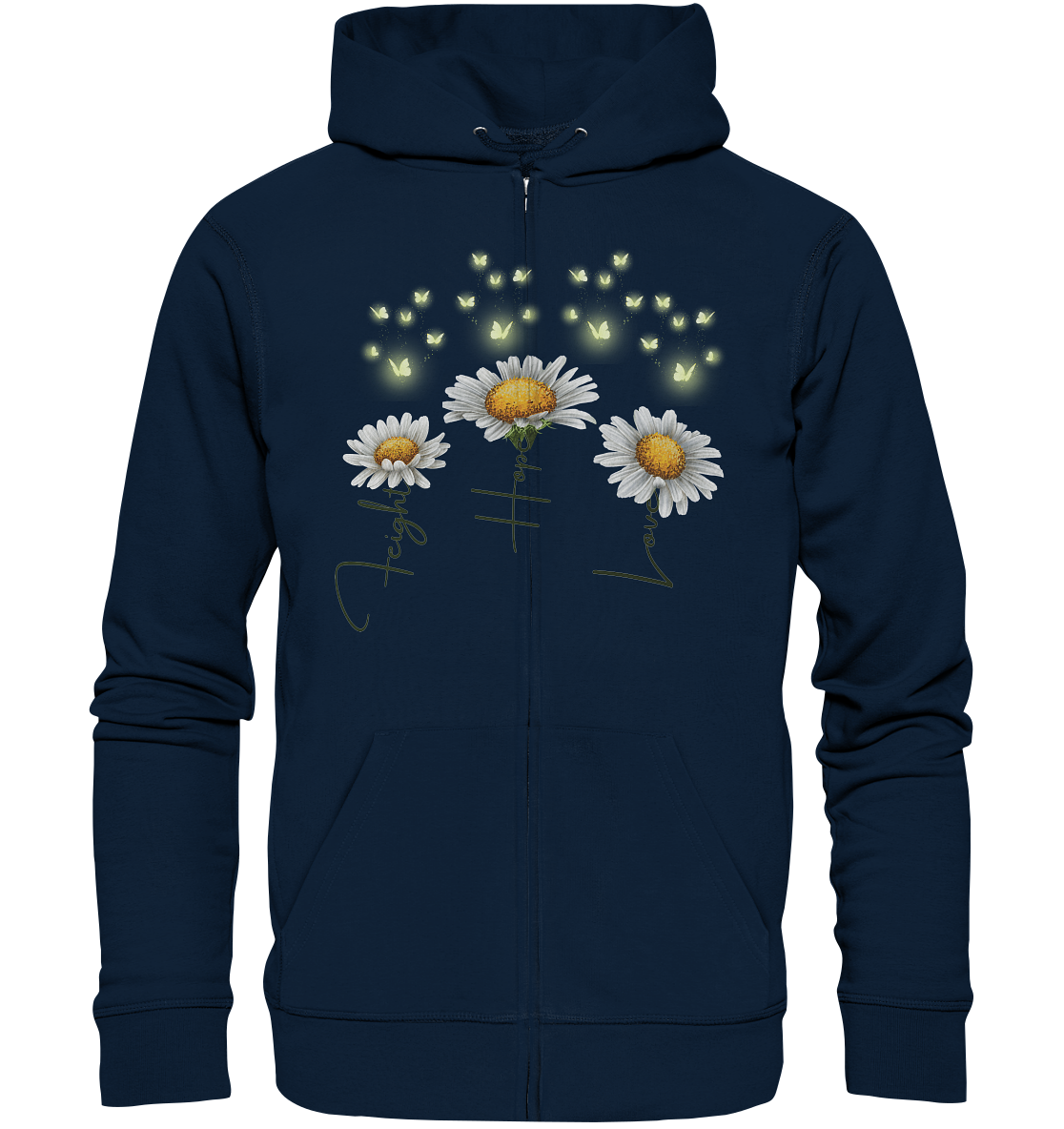 Kämpfe Hoffe Liebe Gänseblümchen Blumen - Organic Zipper