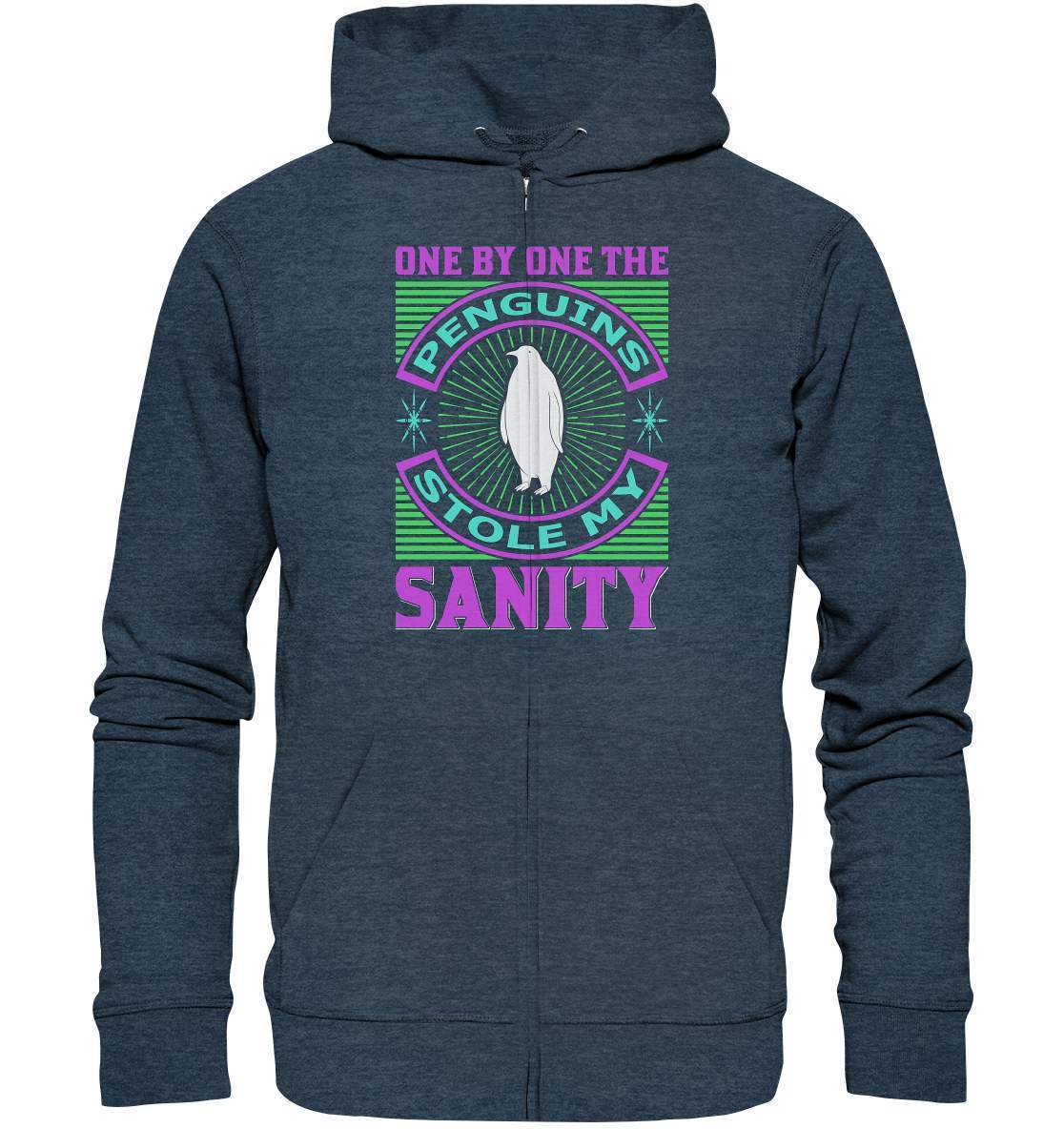 Pinguin One by One the Penguins stole my Sanity - Organic Zipper-bild pinguin,humboldt pinguin,One by One the Penguins stole my Sanity,pinguin,Pinguin Bild,pinguin clipart,pinguin comic,pinguin druck,pinguin shirt,pinguin t-shirt,plitsch platsch pinguin