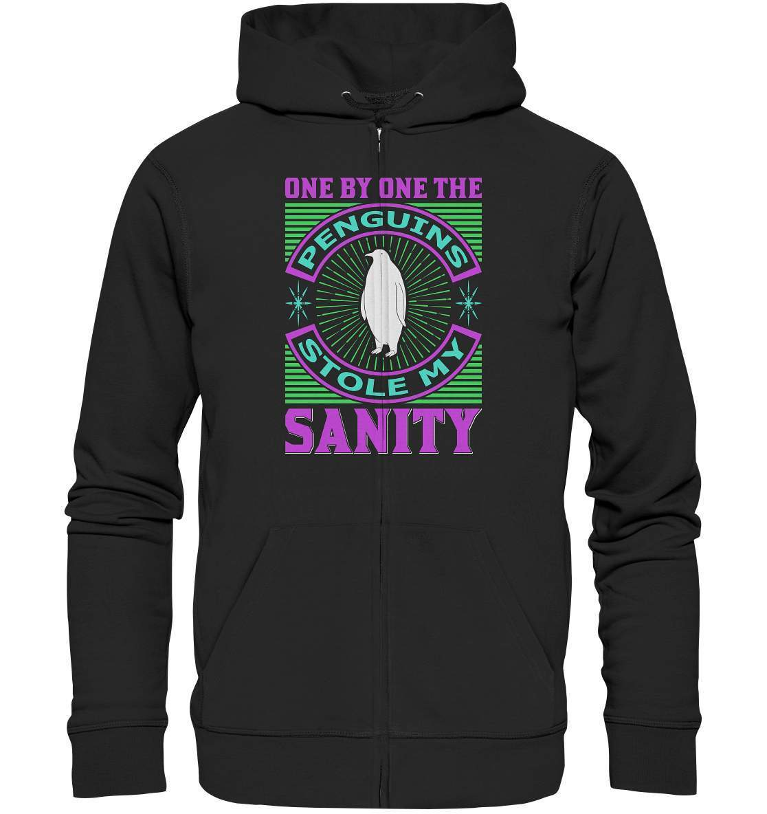 Pinguin One by One the Penguins stole my Sanity - Organic Zipper-bild pinguin,humboldt pinguin,One by One the Penguins stole my Sanity,pinguin,Pinguin Bild,pinguin clipart,pinguin comic,pinguin druck,pinguin shirt,pinguin t-shirt,plitsch platsch pinguin