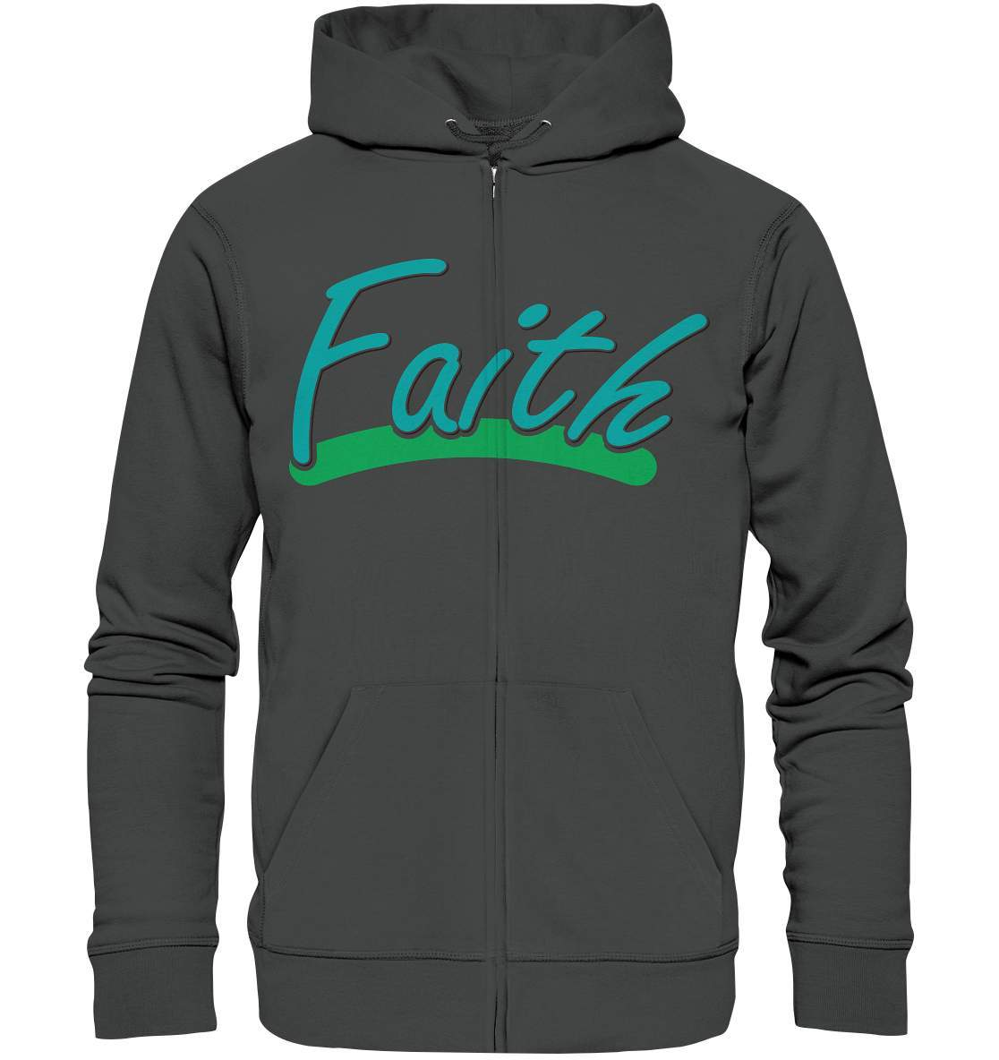 Glauben Beten Vertrauen Faith - Organic Zipper-altes testament,bibel,bibelspruch,christ,christen,christentum,faith,glauben,Jesus,jesus christus,liebe,neues testament,vertrauen