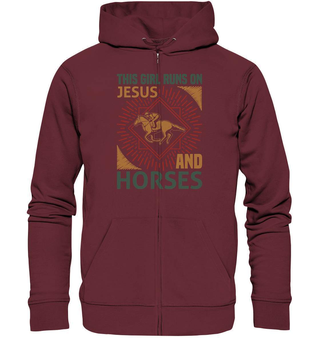 Pferde This Girl runs on Jesus and Horses - Organic Zipper-dressur,dressurpferd,Girl runs on Jesus and Horses,haflinger,pony,ponyhof,reiter,reitsport,reitverein,sattel,springpferd,springreiten