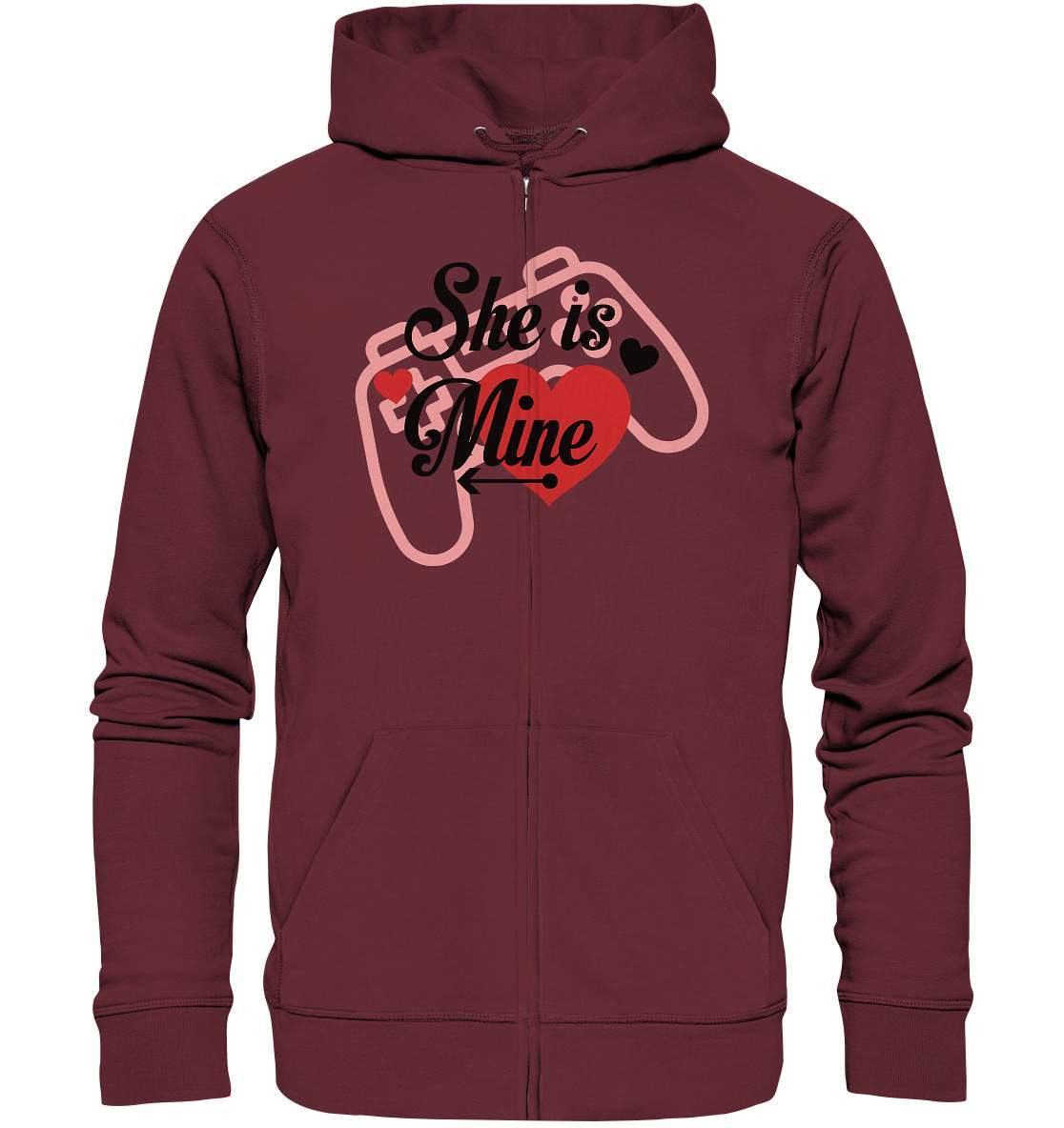 Valentinstag She is mine ❤️ - Organic Zipper-14. Februar,be my valentine,couple,große Liebe,herz,liebe,lover,she is mine,tag der verliebten,valentines day,Valentinstag,Valentinstag Geschenk,Valentinstag Ideen,Valentinstag Partnerlook,verliebt