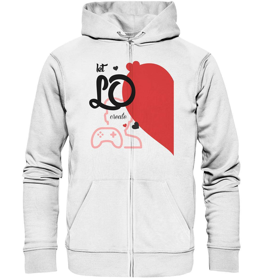 Valentinstag "Let LO create" Gaming couple Perfekt für Zocker Pärchen  - Organic Zipper-14. Februar,be my valentine,gamer,gaming couple,große Liebe,herz,liebe,lover,tag der verliebten,valentines day,Valentinstag,Valentinstag für Frauen,Valentinstag für Männer,Valentinstag Geschenk,Valentinstag Ideen,verliebt