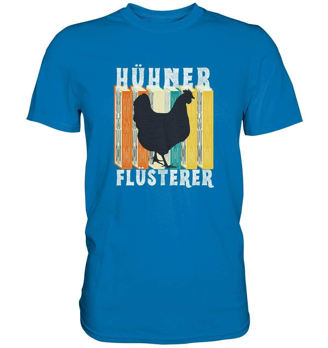 Hühner Flüsterer Lustiges Landwirt Geflügel Bauer - Premium Shirt-bauer,geflügel,geflügelverein,Geschenk,geschenkidee,hahn,hobbyzucht,hobbyzüchter,hunh,hähnchen,hähne,hühnchen,hühner,hühnerfarm,hühnerstall,hühnerzüchter,landwirt,verrücktes Huhn