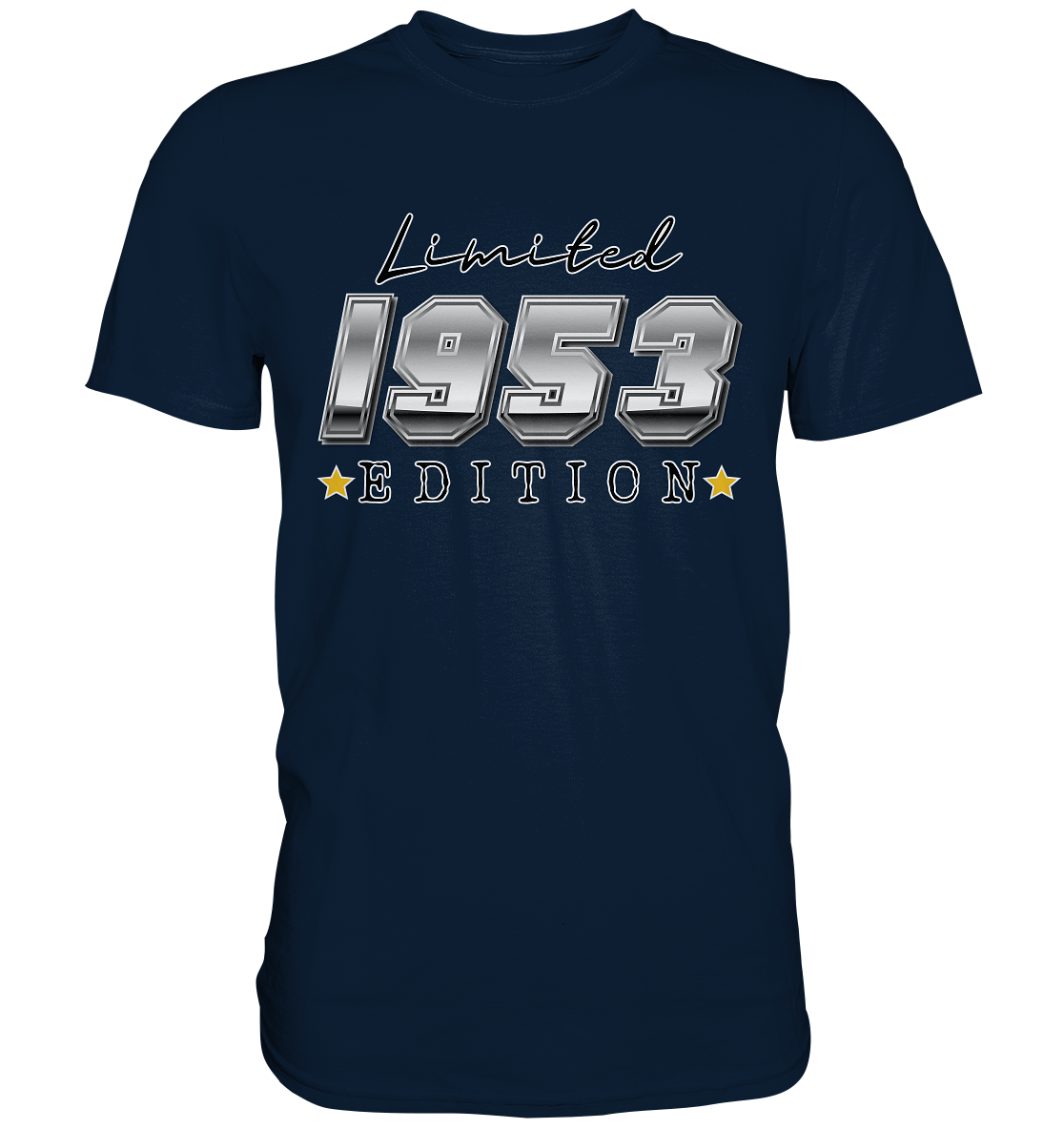 1953 70 Jahre Limitierte Auflage 70. Geburtstag - Premium Shirt