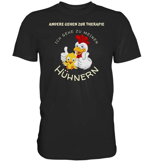 Hühner - Therapie  Lustiges Landwirt Geflügel Bauer - Premium Shirt-bauer,geflügel,geflügelverein,Geschenk,geschenkidee,hahn,hobbyzucht,hobbyzüchter,hunh,hähnchen,hähne,hühnchen,hühner,hühner therapie,hühnerfarm,hühnerstall,hühnerzüchter,landwirt,verrücktes Huhn