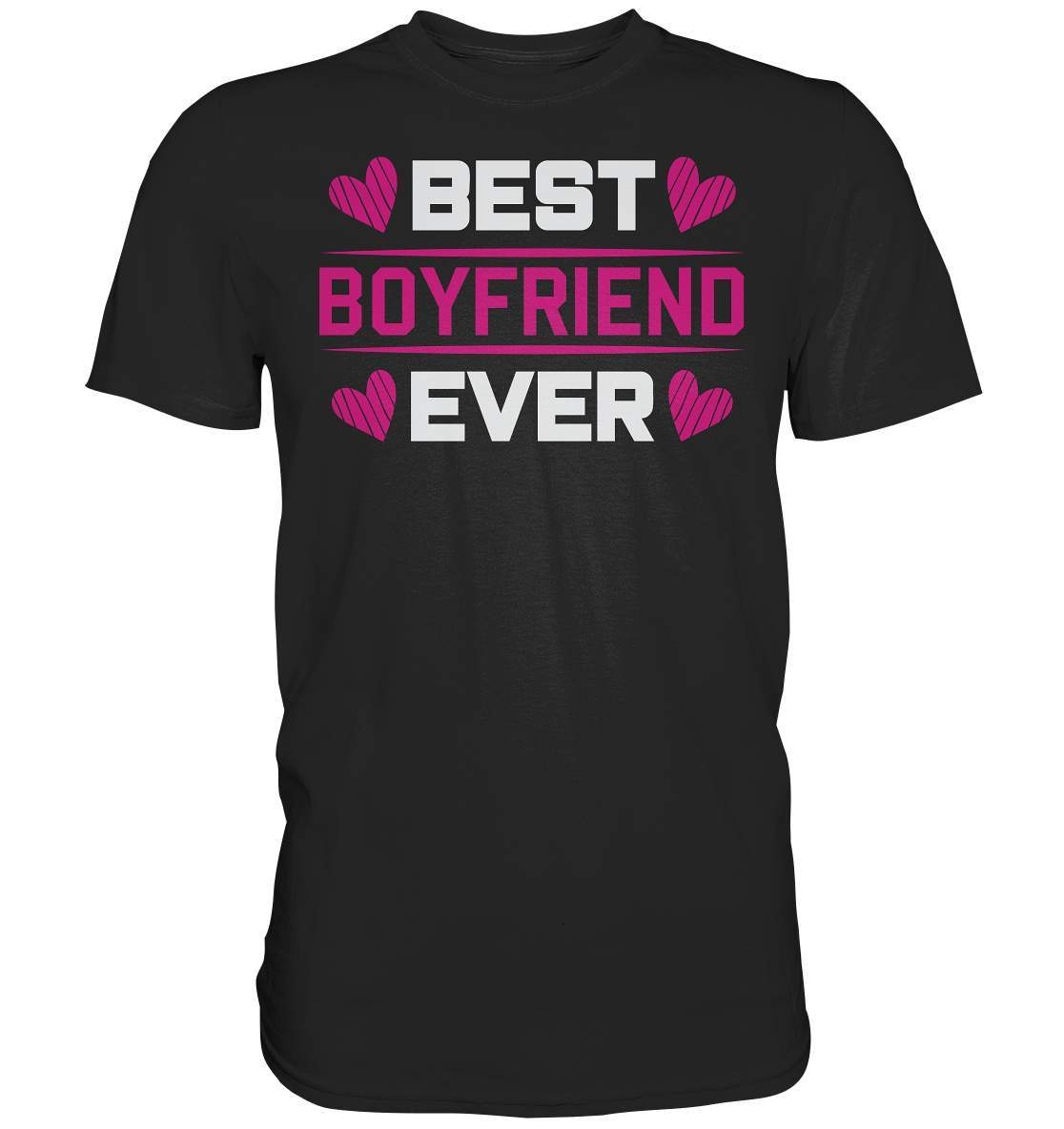 Best Boyfriend Ever Partner Geschenk für Deinen Freund - Premium Shirt-14 Februar,be my valentine,best boyfriend ever,couple,große Liebe,Lehrer Valentinstag,lover,tag der verliebten,valentines day,Valentinstag,Valentinstag Geschenk,Valentinstag Ideen,Valentinstag Partnerlook