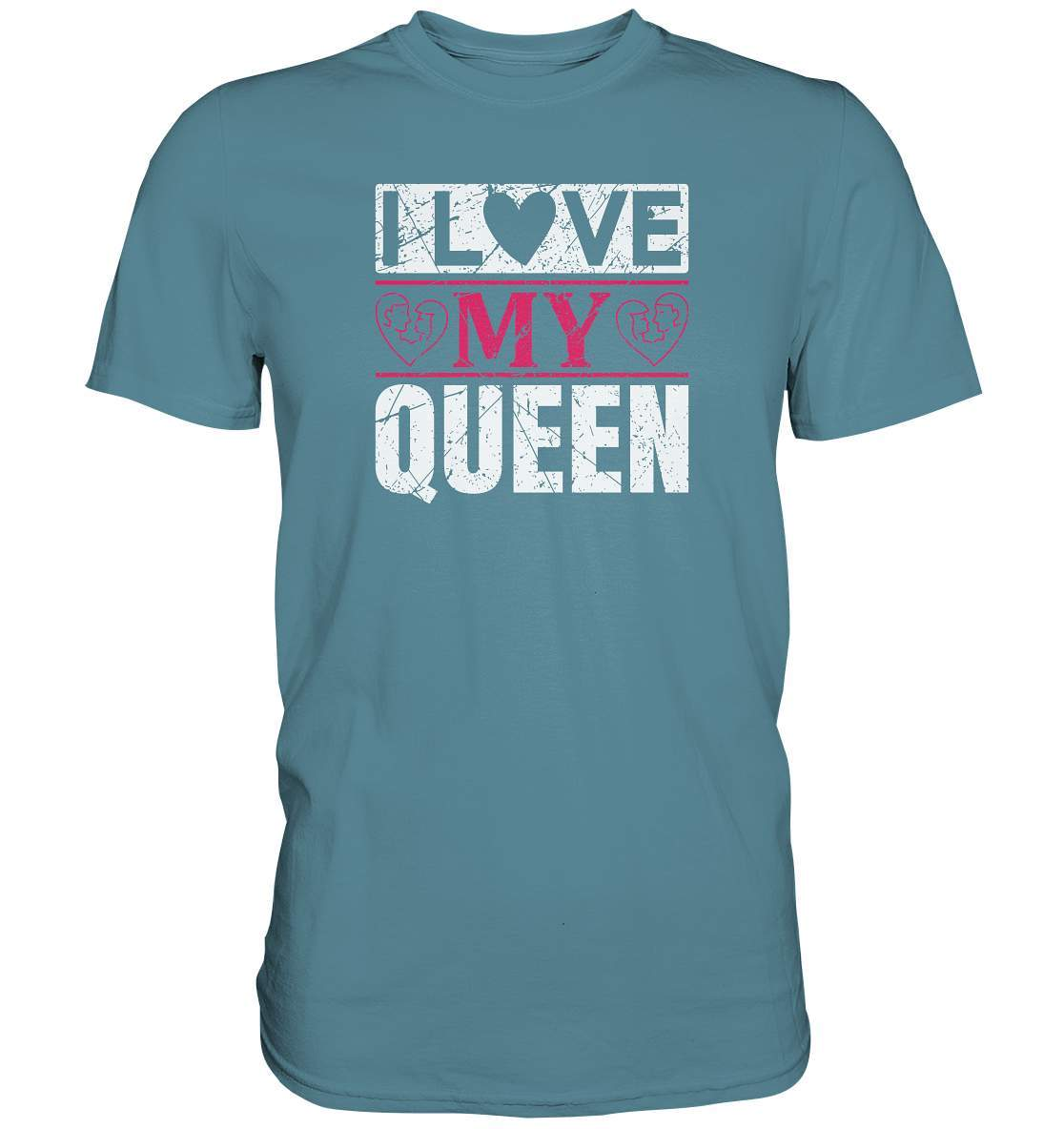 Valentinstag I Love my Queen - Premium Shirt-14 Februar,Anti Valentinstag,be my valentine,frisch verliebt,für verliebte,große Liebe,I Love my Queen,lover,tag der verliebten,valentines day,Valentinstag,Valentinstag Geschenk,Valentinstag Ideen