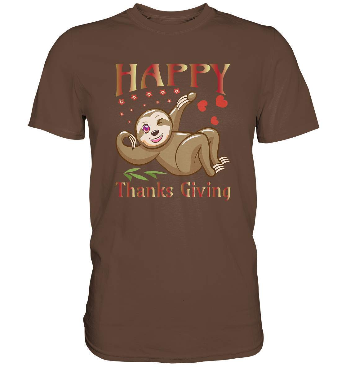 Sloth Happy Thanks Giving - Premium Shirt-3 finger faultier,4 Donnerstag November,dankbarkeit,das erste thanksgiving,faultier,friendsgiving,happy Thanks giving,hilfe,riesenfaultier,thanks giving,thanks giving tag,thanks giving ursprung,thanksgiving truthan