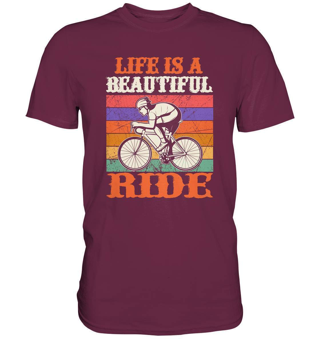 Fahrrad Life is a beautiful Ride - Premium Shirt-bike,bike damen,e-bike trekking,fahrrad,fahrrad damen,fahrrad einfach,fahrrad fahren,fahrrad herren,fahrrad test,fahrradbekleidung,fahrradtour,Life is a beautiful Ride,mountainbike