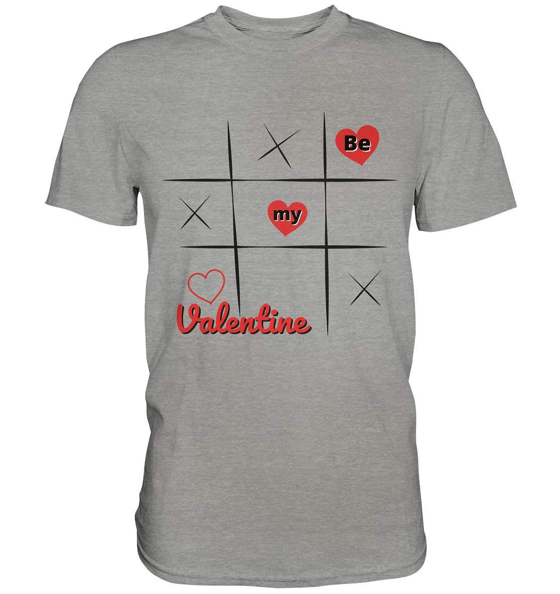 Valentinstag Be my Valentine Tic Tac Toe Perfekt für deinen Schatz - Premium Shirt-14. Februar,be my valentine,große Liebe,herz,klassisches Spiel,liebe,tag der verliebten,tic tac toe,valentines day,Valentinstag,Valentinstag Frauen,Valentinstag für Männer,Valentinstag Geschenk,Valentinstag Ideen,verliebt