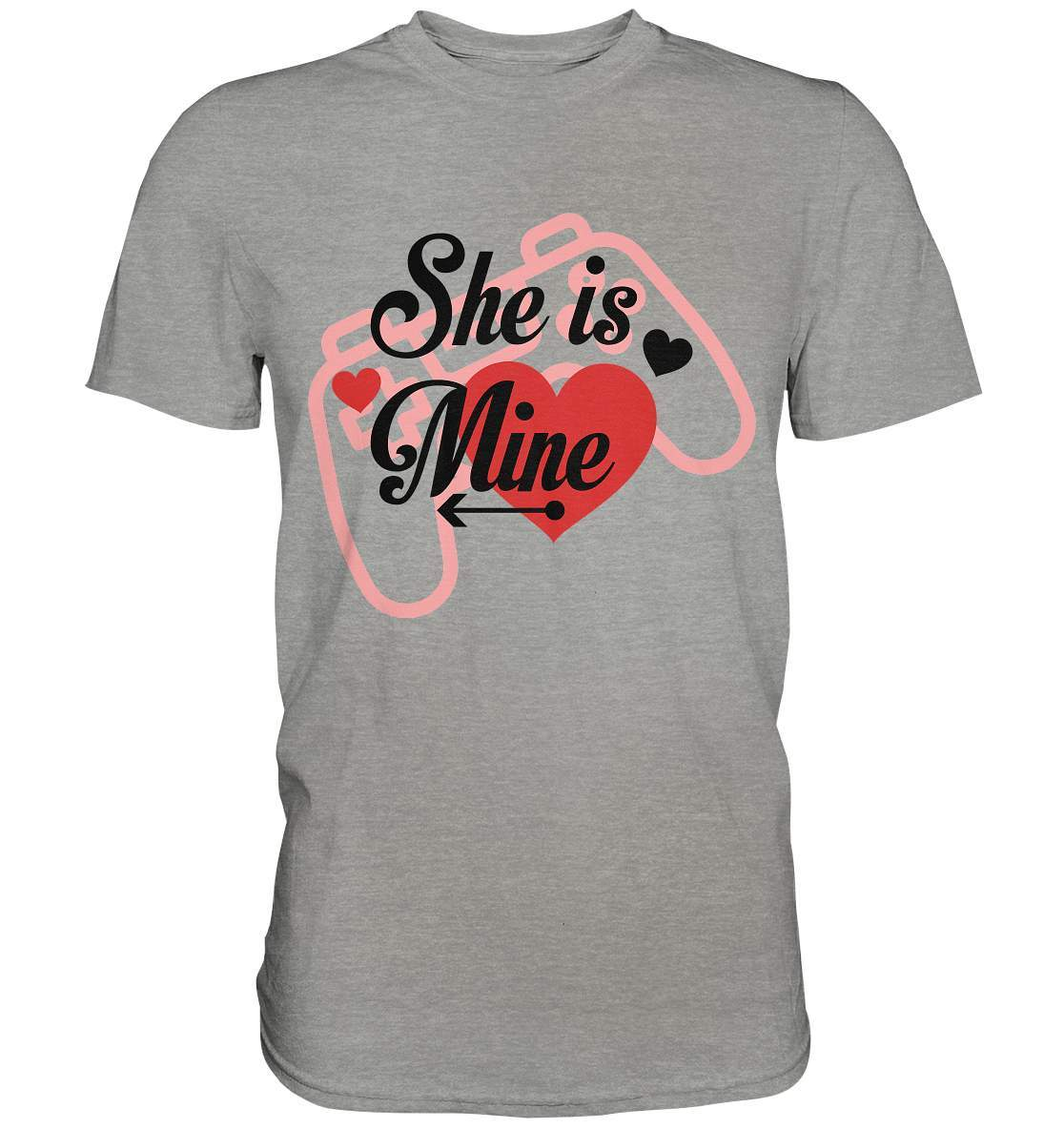 Valentinstag She is mine ❤️ - Premium Shirt-14. Februar,be my valentine,couple,große Liebe,herz,liebe,lover,she is mine,tag der verliebten,valentines day,Valentinstag,Valentinstag Geschenk,Valentinstag Ideen,Valentinstag Partnerlook,verliebt