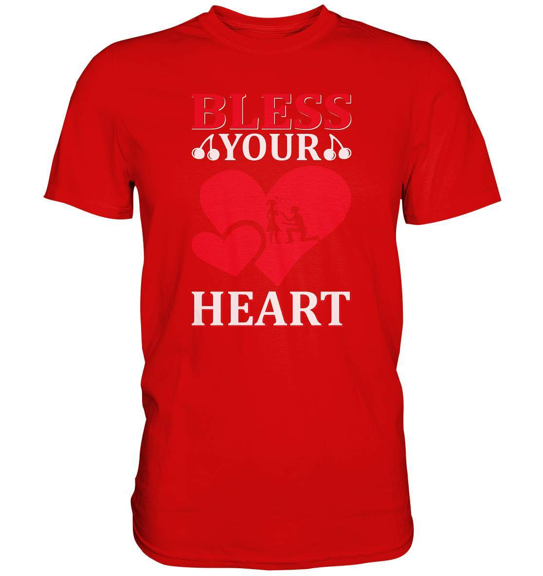 Christliches Geschenk zum Valentinstag mit Aufschrift Bless Your Heart  - Premium Shirt-14 Februar,be my valentine,bless your heart,couple,große Liebe,Lehrer Valentinstag,lover,tag der verliebten,valentines day,Valentinstag,Valentinstag Geschenk,Valentinstag Ideen,Valentinstag Partnerlook