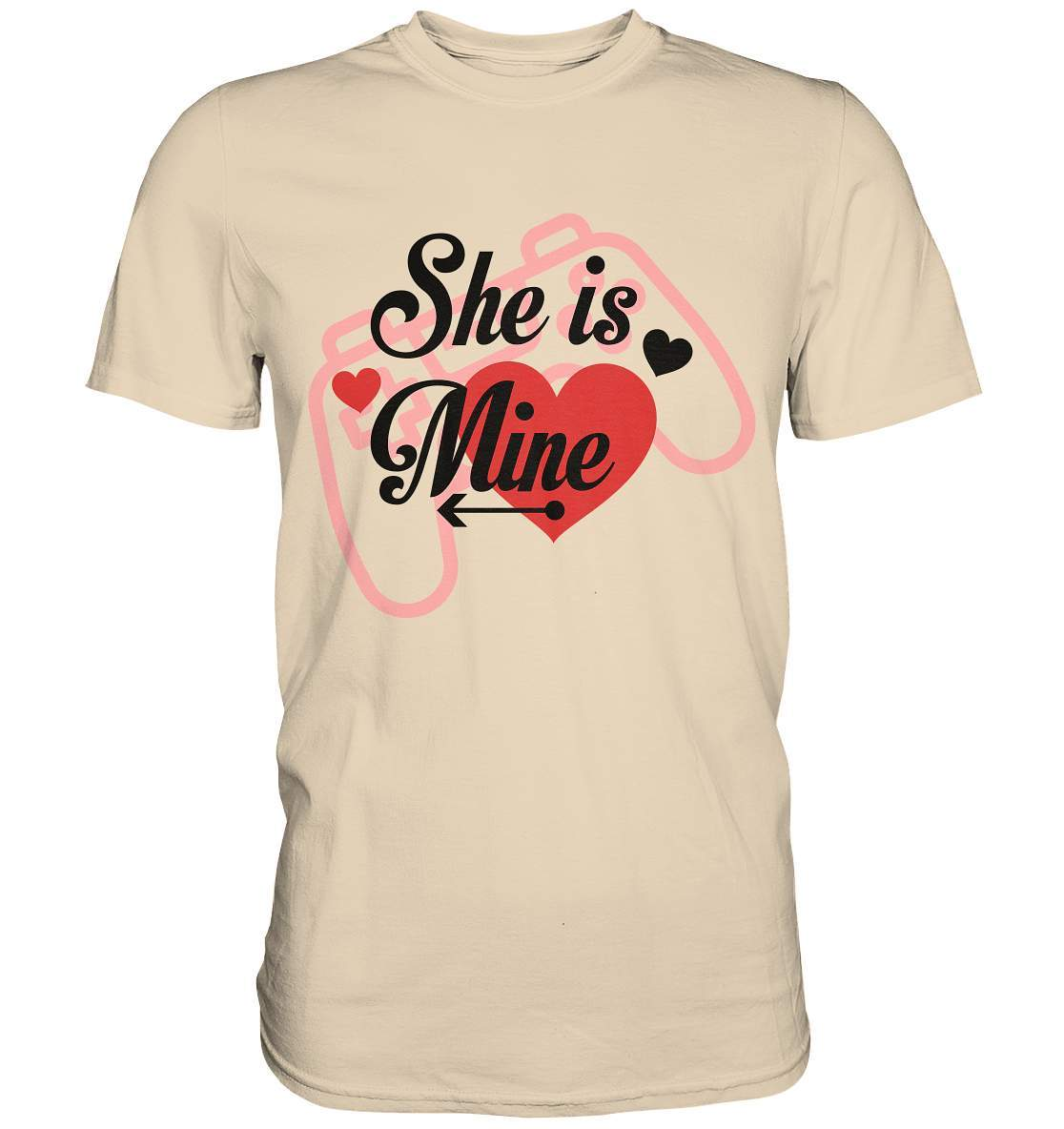 Valentinstag She is mine ❤️ - Premium Shirt-14. Februar,be my valentine,couple,große Liebe,herz,liebe,lover,she is mine,tag der verliebten,valentines day,Valentinstag,Valentinstag Geschenk,Valentinstag Ideen,Valentinstag Partnerlook,verliebt