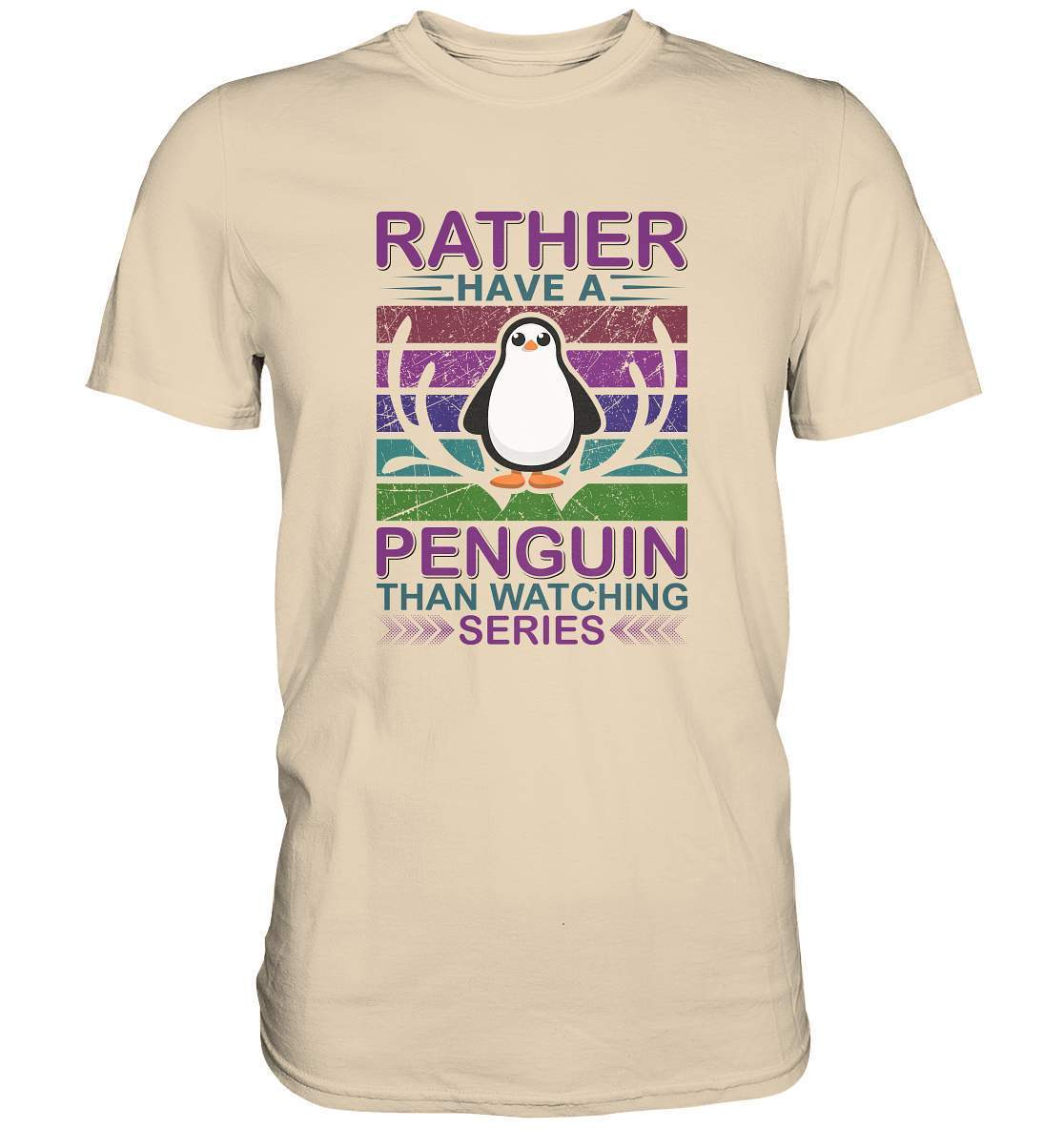 Pinguin Rather have a Penguin than watching series - Premium Shirt-bild pinguin,humboldt pinguin,pinguin,Pinguin Bild,pinguin clipart,pinguin comic,pinguin druck,pinguin shirt,pinguin t-shirt,plitsch platsch pinguin,Rather Penguin than watching series