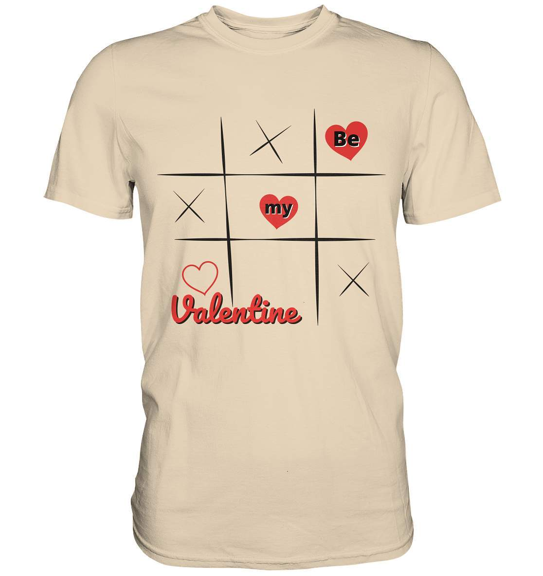 Valentinstag Be my Valentine Tic Tac Toe Perfekt für deinen Schatz - Premium Shirt-14. Februar,be my valentine,große Liebe,herz,klassisches Spiel,liebe,tag der verliebten,tic tac toe,valentines day,Valentinstag,Valentinstag Frauen,Valentinstag für Männer,Valentinstag Geschenk,Valentinstag Ideen,verliebt