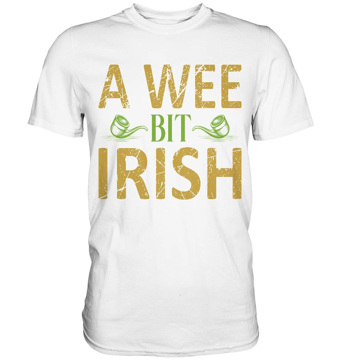 St. Patricks Day Outfit für den irischen Nationalfeiertag - A wee bit Irish - Premium Shirt-day saint patrick,feiertag in Irland,greenbeer,heilige st patrick,irischer Feiertag,kleeblatt st patricks day,Sankt Patrick day,sankt patrick day 2022,sankt patricks tag,sankt patriks day,st patrick irland,st patricks day,thanks patrick day