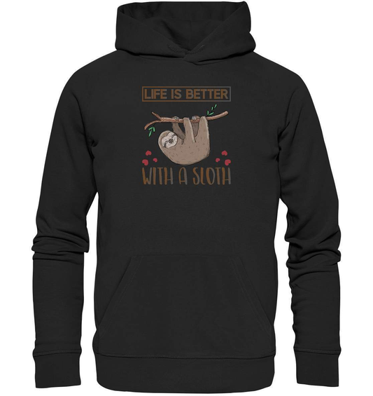 Faultier Life is better with a Sloth - Premium Unisex Hoodie-3 finger faultier,3 zehen faultier,das faultier,ein faultier,faul,Faultier,faultier shirt,faultier t shirt damen,faultierfarm,faultiermotiv,Life is better with a Sloth,riesenfaultier,t-shirt mit faultier