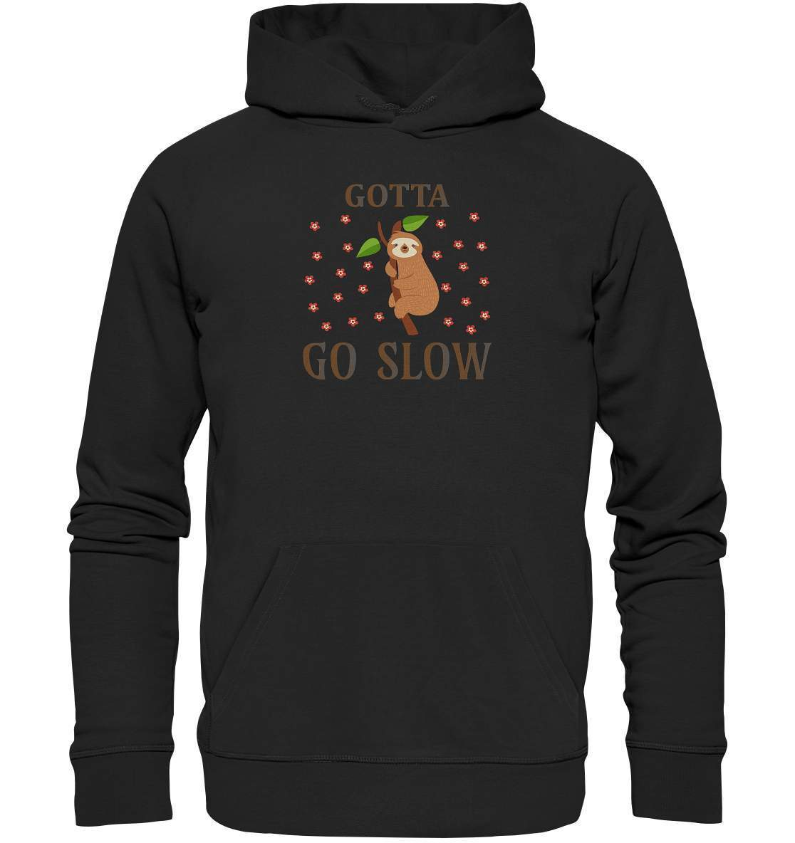 Faultier Gotta go Slow - Premium Unisex Hoodie-3 finger faultier,3 zehen faultier,das faultier,ein faultier,Faultier,faultier shirt,faultier t shirt damen,faultierfarm,faultiermotiv,Gotta go Slow,riesenfaultier,stress,t-shirt mit faultier