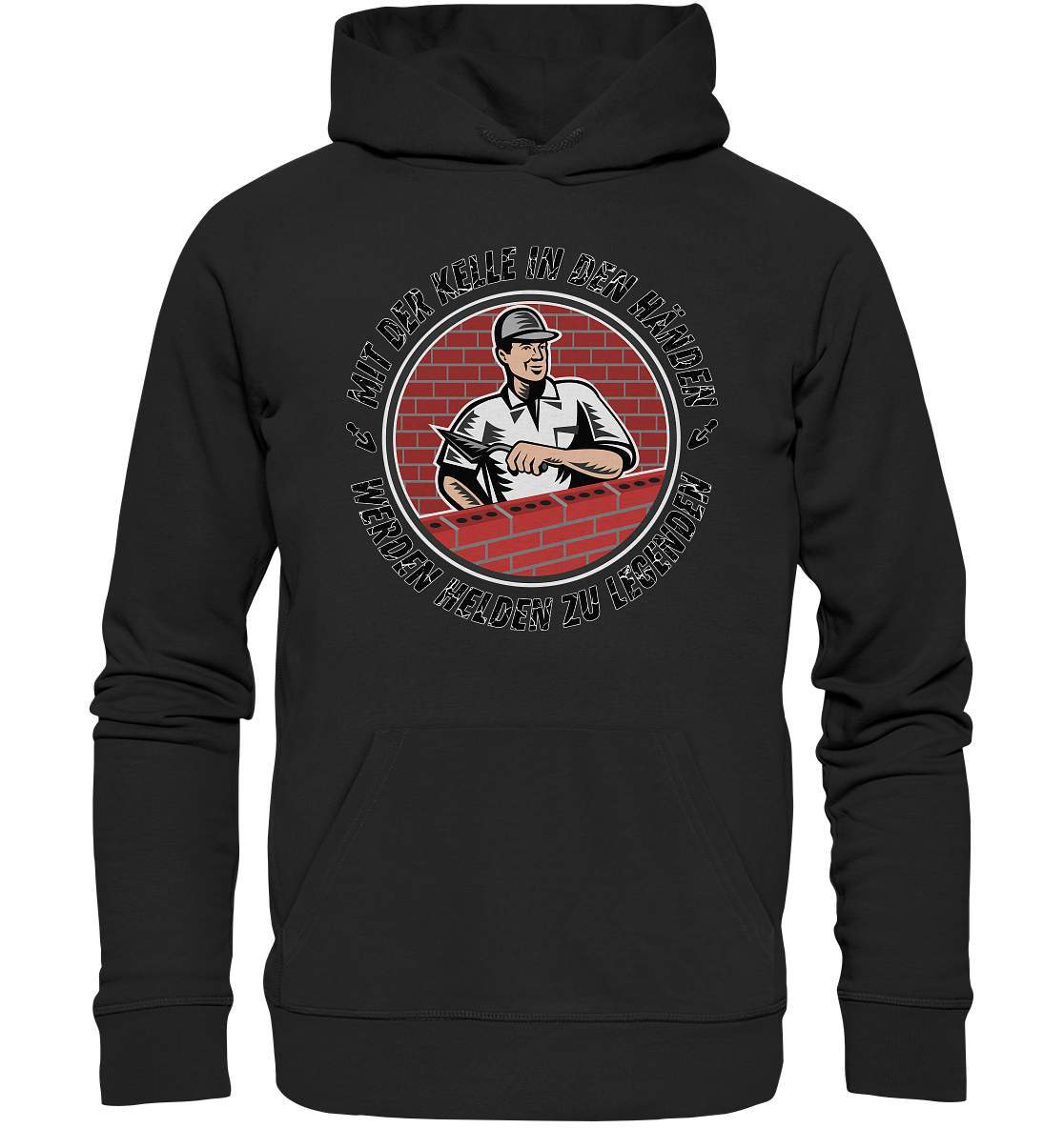 Maurer Legenden Motiv mit Maurerkelle und Spruch - Premium Unisex Hoodie-cm ist kein Maß,held der arbeit,helden,hochbaufacharbeiter,legenden t-shirt,Maurer,maurer beruf,maurer held,maurer legende,Maurer Spruch,maurerarbeite,Maurermeister,putzer